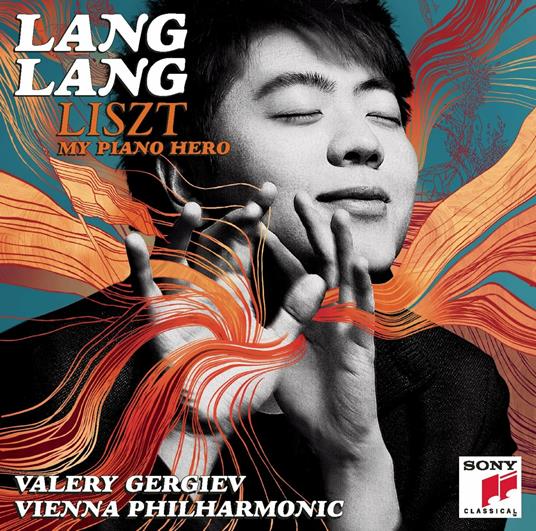 Liszt. My Piano Hero - CD Audio di Franz Liszt,Lang Lang,Valery Gergiev,Wiener Philharmoniker
