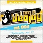 I Am a Deejay vol.4. Superstar Act 3 - CD Audio