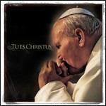 Tu Es Christus - CD Audio