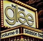 Glee. The Music vol.6 (Colonna sonora) - CD Audio