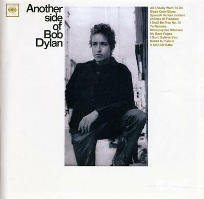 Another Side Of Bob Dylan - CD Audio di Bob Dylan