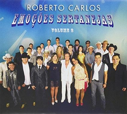 Emocoes Sertanejas vol.2 - CD Audio di Roberto Carlos