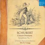 Concert Overtures - CD Audio di Franz Schubert