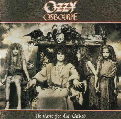 No Rest For The Wicked - CD Audio di Ozzy Osbourne