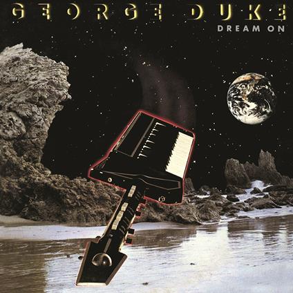 Dream on - CD Audio di George Duke
