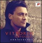 Arrivederci - CD Audio di Vittorio Grigolo