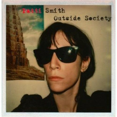 Outside Society - CD Audio di Patti Smith