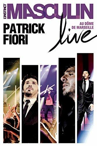 L'instinct masculin. Live (DVD) - DVD di Patrick Fiori