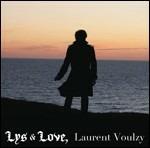 Lys & Love - CD Audio di Laurent Voulzy