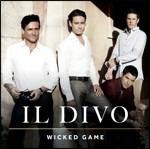 Wicked Game - CD Audio di Il Divo
