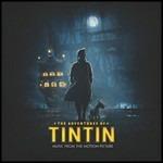 Le Avventure di Tin Tin e Il Segreto Del Liocorno (Colonna sonora)