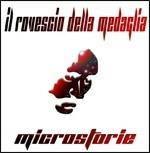 Microstorie (CD Vinyl Replica) - CD Audio di Rovescio della Medaglia