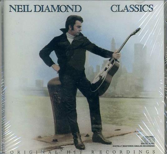 Classics The Early Years - CD Audio di Neil Diamond