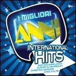 I Migliori Anni. International Hits (Colonna sonora) - CD Audio