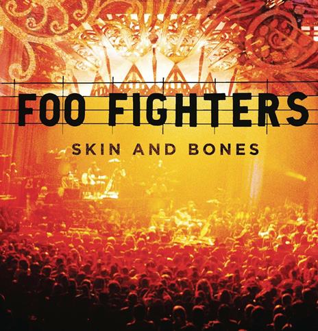Skin & Bones - Vinile LP di Foo Fighters
