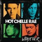 Whatever - CD Audio di Hot Chelle Rae