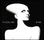 Piccolino (Digipack Deluxe) - CD Audio di Mina