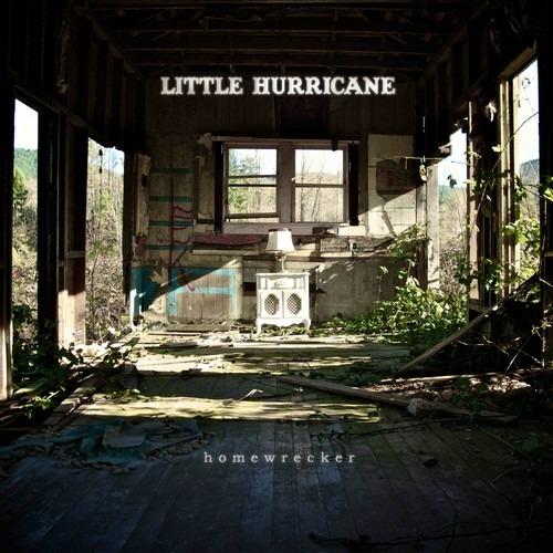 Homewrecker - CD Audio di Little Hurricane