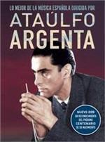 Il meglio della musica spagnola - CD Audio di Ataulfo Argenta