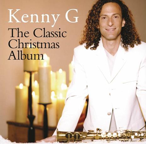 The Classic Christmas Album - CD Audio di Kenny G