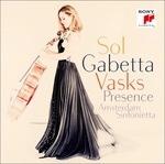Presence - CD Audio di Peteris Vasks,Sol Gabetta,Amsterdam Sinfonietta