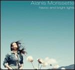Havoc and Bright Lights (Premium Edition Digipack) - CD Audio di Alanis Morissette