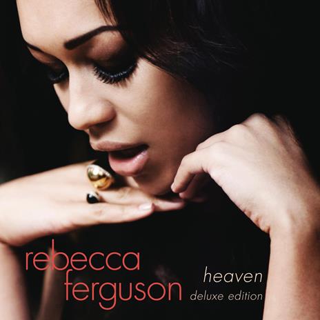 Heaven (Deluxe Edition) - CD Audio di Rebecca Ferguson