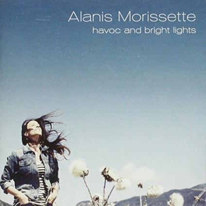 Havoc and Bright Lights - CD Audio di Alanis Morissette