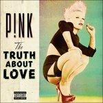 Truth About Love - Vinile LP di Pink