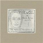 Vise le ciel - CD Audio di Francis Cabrel