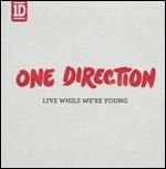 Live While We're Young - CD Audio Singolo di One Direction