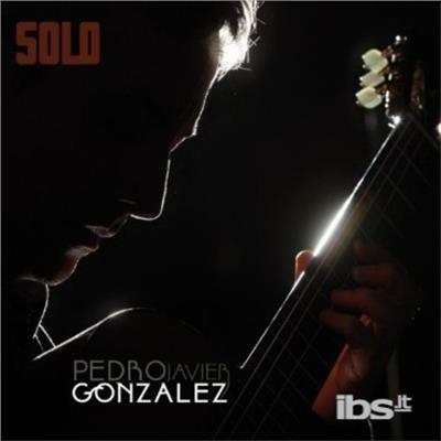 Solo - CD Audio di Pedro Javier Gonzalez