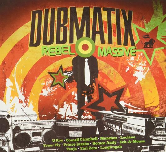 Rebel Massive - CD Audio di Dubmatix