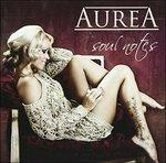 Soul Notes - CD Audio di Aurea
