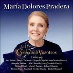 Gracias a Vosotros - CD Audio di Maria Dolores Pradera
