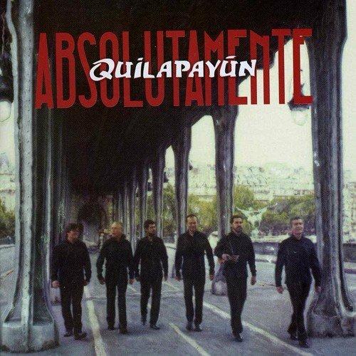 Absolutamente - CD Audio di Quilapayun
