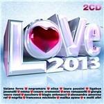 Love 2013 - CD Audio