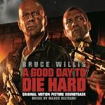 A Good Day to die Hard (Colonna sonora)