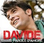 100.000 parole d'amore Ep - CD Audio di Davide