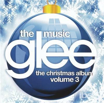 Glee. The Music Christmas Album vol.3 (Colonna sonora) - CD Audio di Glee Cast