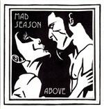 Above - Vinile LP di Mad Season