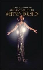 Whitney Houston. We Will Always Love You. A Grammy Salute to Whitney Houston (DVD)
