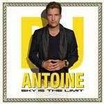 Sky Is the Limit - CD Audio di DJ Antoine