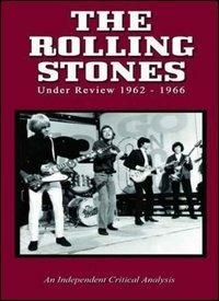 The Rolling Stones. Under Review. 1962 - 1966 (DVD) - DVD di Rolling Stones