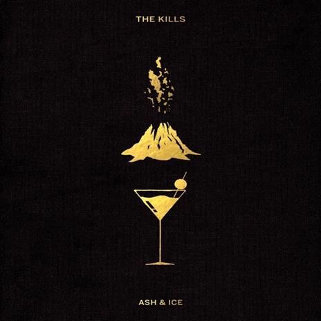 Ash & Ice - CD Audio di Kills
