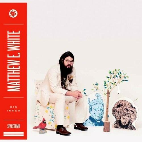 Big Inner - Vinile LP di Matthew E. White