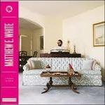 Fresh Blood (180 gr. + Mp3 Download) - Vinile LP di Matthew E. White
