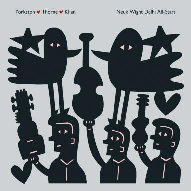 Neuk Wight Delhi All-Stars - Vinile LP di James Yorkston,Jon Thorne,Suhail Yusuf Khan