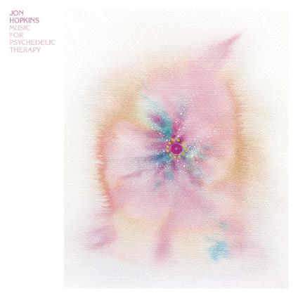 Music for Psychedelic Therapy - CD Audio di Jon Hopkins