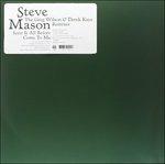 Seen it All Before Come to Me. Greg Wilson and Derek Remixes - Vinile LP di Steve Mason